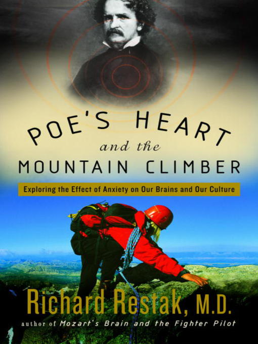 Title details for Poe's Heart and the Mountain Climber by Richard Restak, M.D. - Available